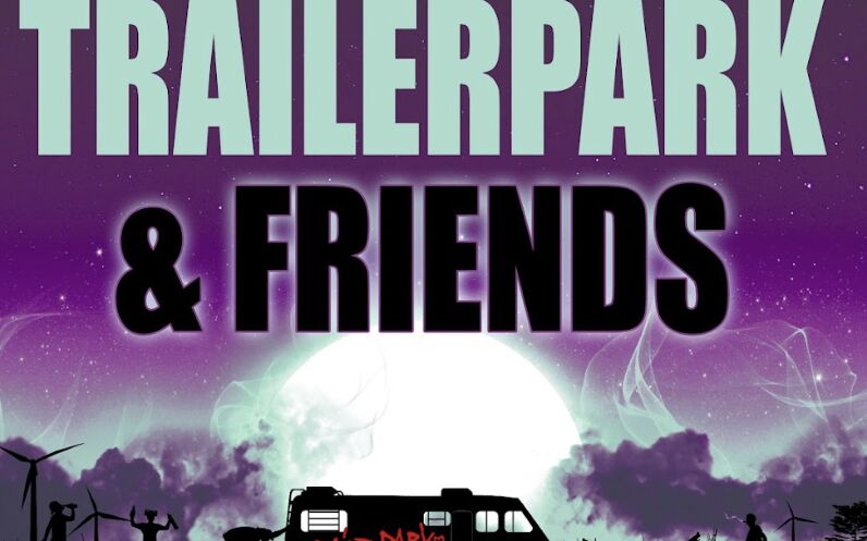 Trailerpark & Friends