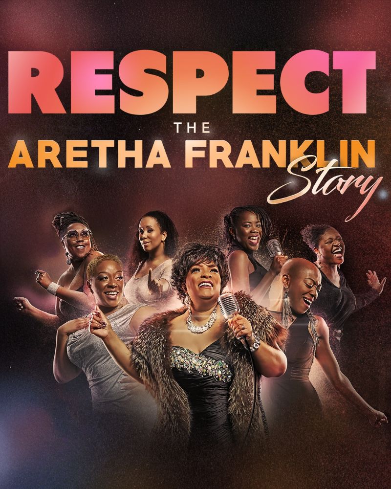 RESPECT - The Aretha Franklin Story