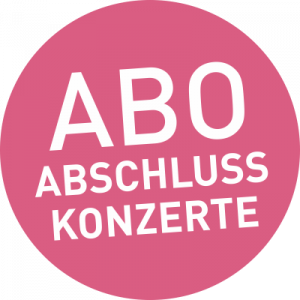 Abo ABSCHLUSSKONZERTE