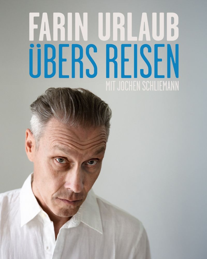 Farin Urlaub übers Reisen