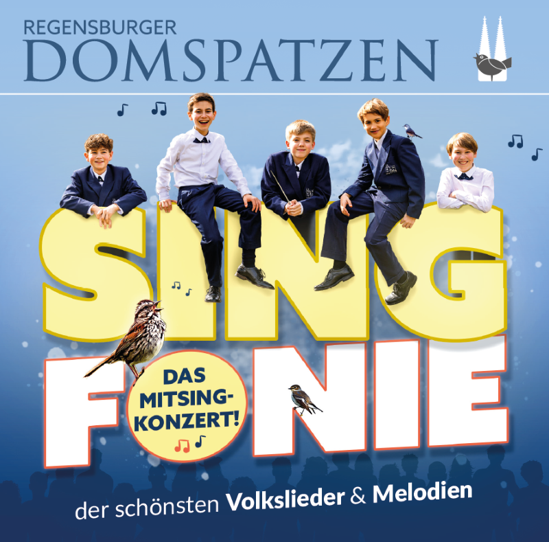 SINGFONIE mit den Domspatzen